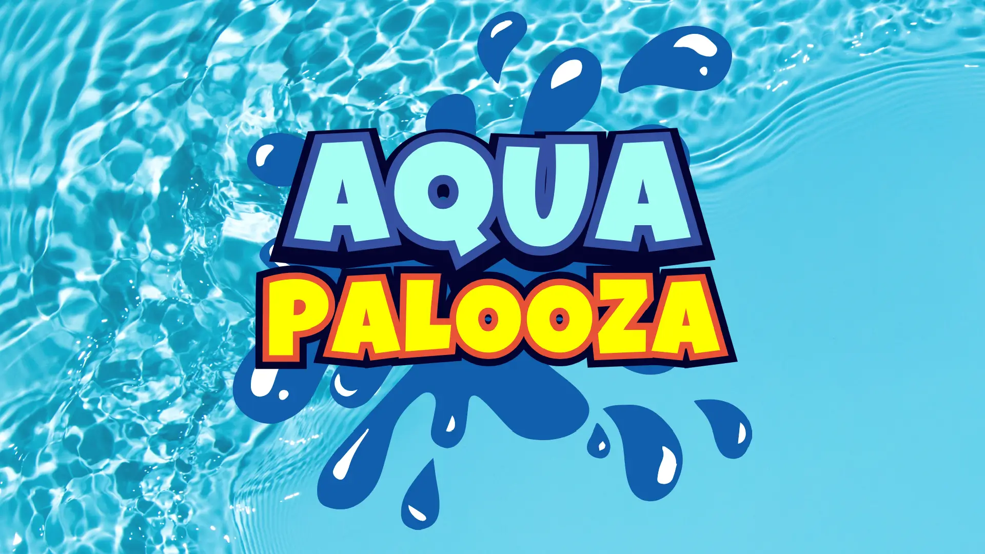 Aquapalooza event
